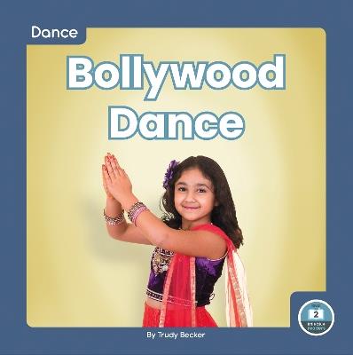 Bollywood Dance - Trudy Becker - cover