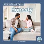 Civic Skills and Values: Honesty