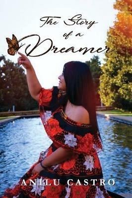 The Story Dreamer - Anilu Castro - cover