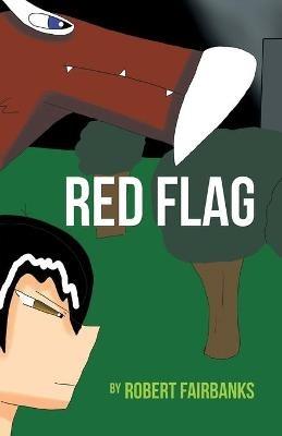Red Flag - Robert Fairbanks - cover