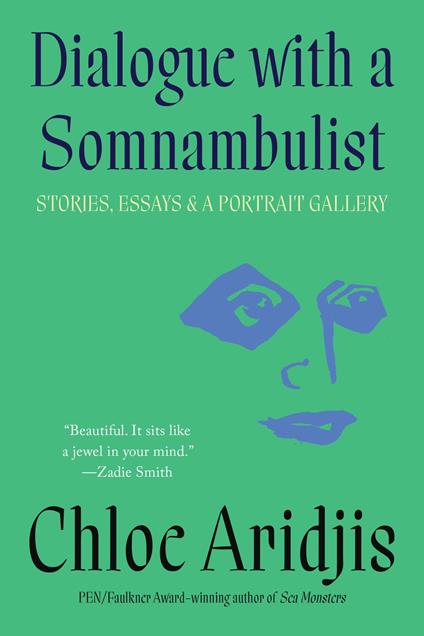 Dialogue with a Somnambulist