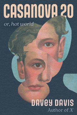 Casanova 20: Or, Hot World - Davey Davis - cover