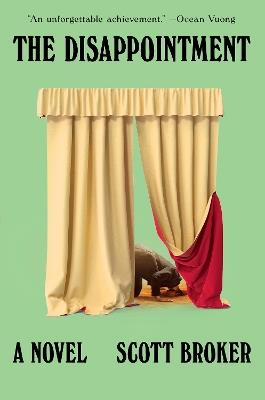 The Disappointment: A Novel - Scott Broker - cover
