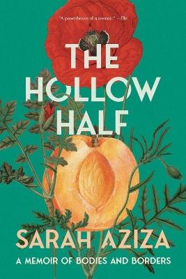 The Hollow Half - Sarah Aziza - cover