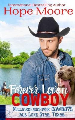 Milliardenschweren Forever Love'n Cowboy - Hope Moore - cover