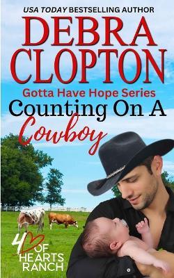 Counting on a Cowboy - Debra Clopton - cover