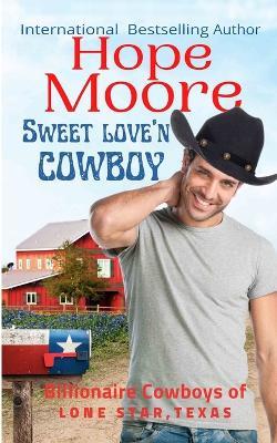 Sweet Love'n Cowboy - Hope Moore - cover