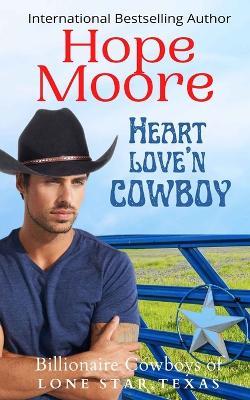 Heart Love'n Cowboy - Hope Moore - cover