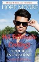 Her Billionaire Cowboy's Trouble in Paradise - Hope Moore - cover