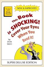 This Book is Shocking!: Cover Your Eyes When You Read It