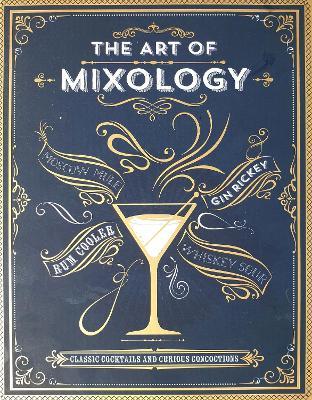 The Art of Mixology - Cottage Door Press - cover