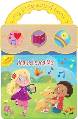 Jesus Loves Me (Little Sunbeams) - Ginger Swift - cover