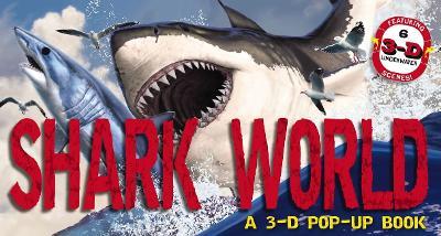 Shark World: A 3-D Pop-Up Book - cover