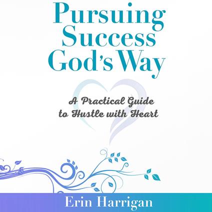 Pursuing Success God’s Way