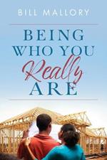 Being Who You Really Are
