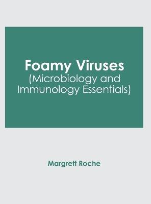 Foamy Viruses (Microbiology and Immunology Essentials) - cover