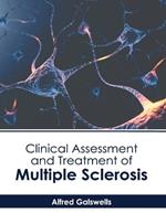 Clinical Assessment and Treatment of Multiple Sclerosis