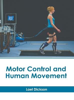 Motor Control and Human Movement - cover