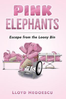 Pink Elephants - Lloyd Negoescu - cover