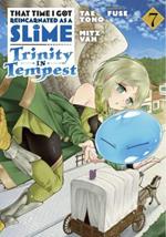 That Time I Got Reincarnated as a Slime: Trinity in Tempest (Manga) 7