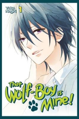 That Wolf-Boy Is Mine! Omnibus 1 (Vol. 1-2) - Yoko Nogiri - cover