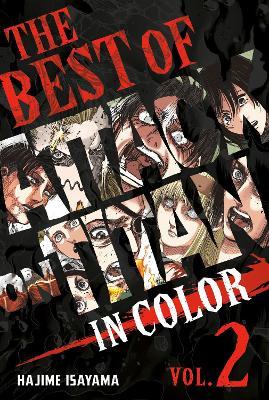 The Best of Attack on Titan: In Color Vol. 2 - Hajime Isayama - cover