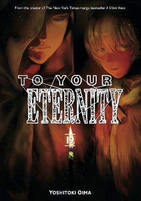 To Your Eternity 19 - Yoshitoki Oima - cover