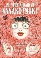 Be Very Afraid of Kanako Inuki! - Kanako Inuki - cover