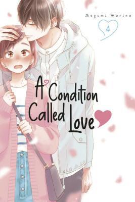 A Condition Called Love 4 - Megumi Morino - cover