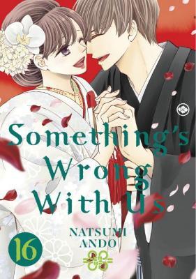 Something's Wrong With Us 16 - Natsumi Ando - cover