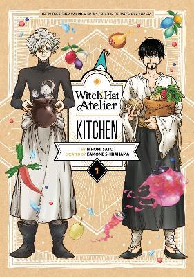 Witch Hat Atelier Kitchen 1 - Hiromi Sato - cover
