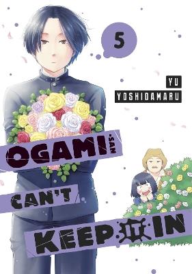 Ogami-san Can't Keep It In 5 - Yu Yoshidamaru - cover