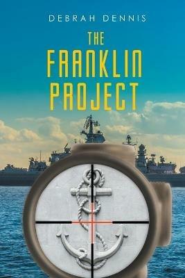 The Franklin Project - Debrah D Dennis - cover
