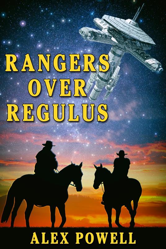 Rangers Over Regulus
