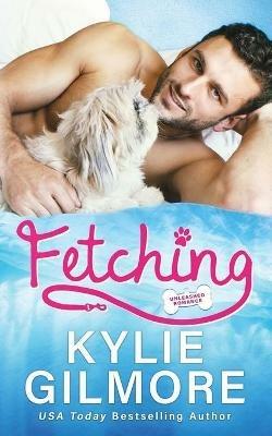 Fetching - Kylie Gilmore - cover