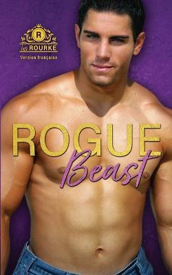 Rogue Beast - Version francaise - Kylie Gilmore - cover