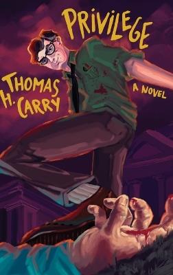 Privilege - Thomas H Carry - cover