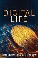 Digital Life - Mark Sievewright,Guillermo Kopp - cover