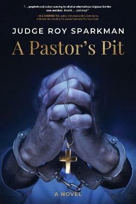 A Pastor's Pit - Judge Roy Sparkman - cover