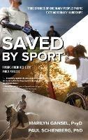 Saved by Sport - Marilyn Gansel Psyd - cover