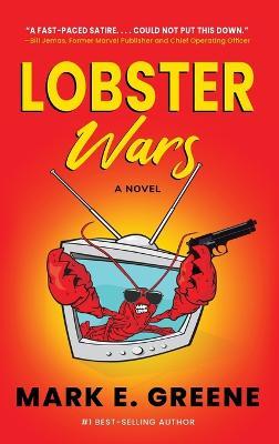 Lobster Wars - Mark E Greene - cover