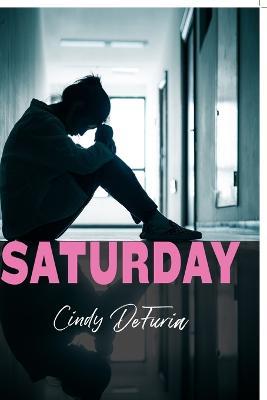 Saturday - Cindy Defuria - cover
