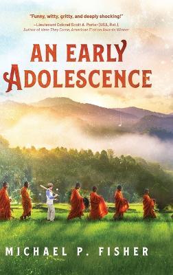 An Early Adolescence - Michael P Fisher - cover