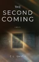 The Second Coming - E L Smith - cover