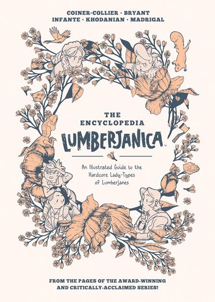 Encyclopedia Lumberjanica: An Illustrated Guide to the World of Lumberjanes - Shannon Watters,Various - ebook