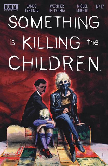 Something is Killing the Children #17