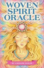 Woven Spirit Oracle: Connect with Universal Energy