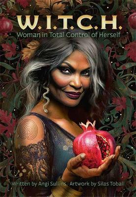 W.I.T.C.H. Tarot - Angi Sullins,Silas Toball - cover