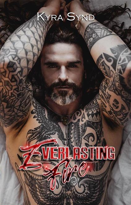 Everlasting Fire - Kyra Synd - ebook
