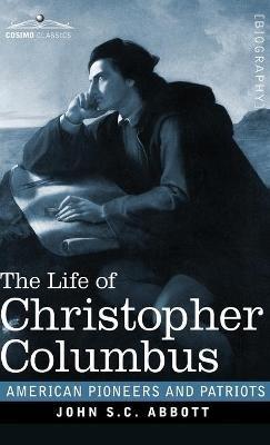 The Life of Christopher Columbus - John S C Abbott - cover